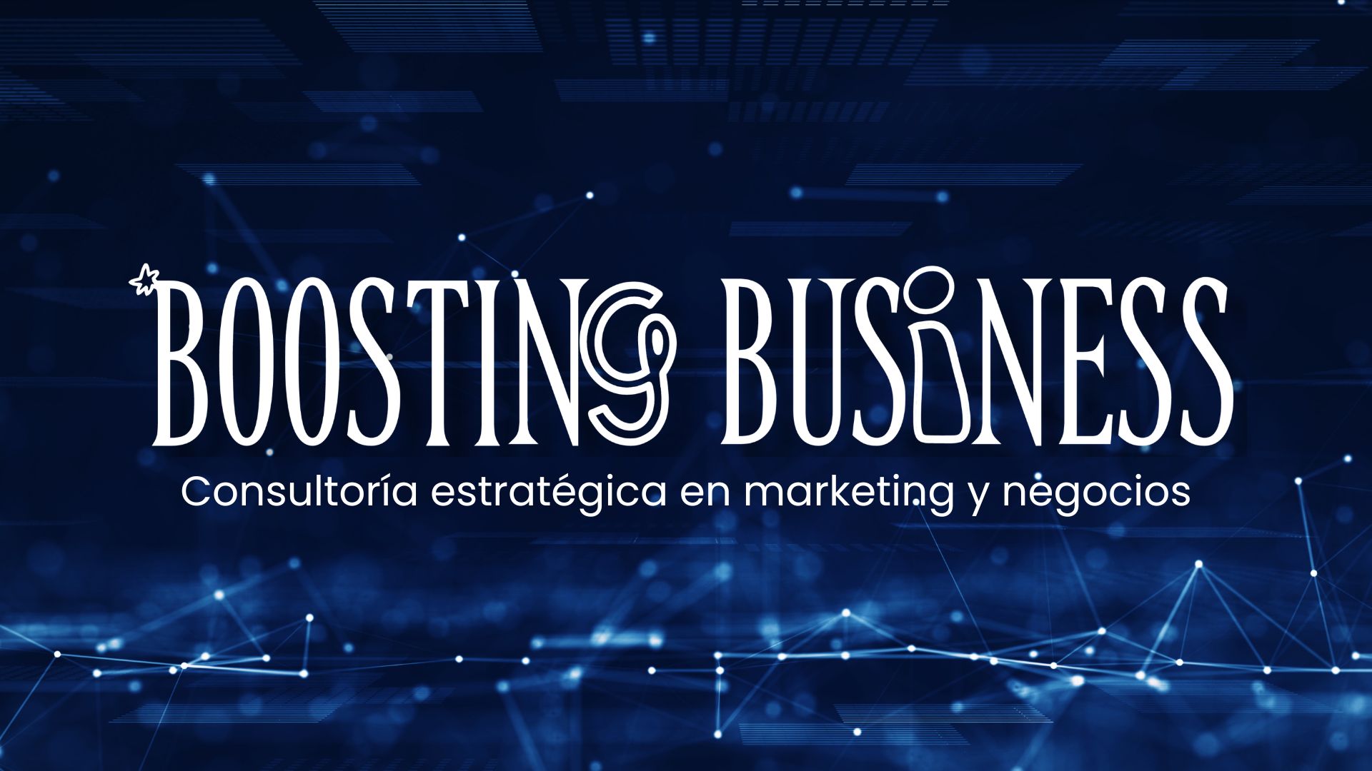 Portada de Boosting Business: consultoría estratégica en marketing y negocios